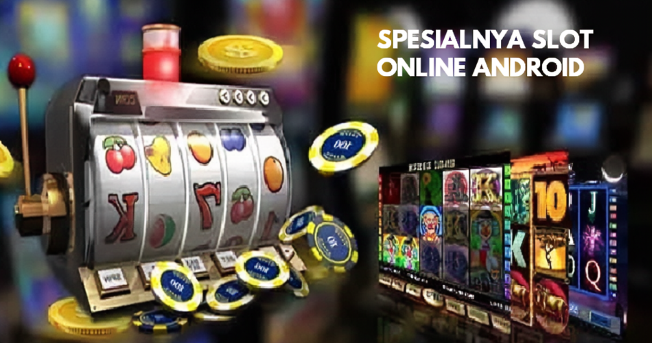 Keuntungan Bermain Slots Online Terbaik